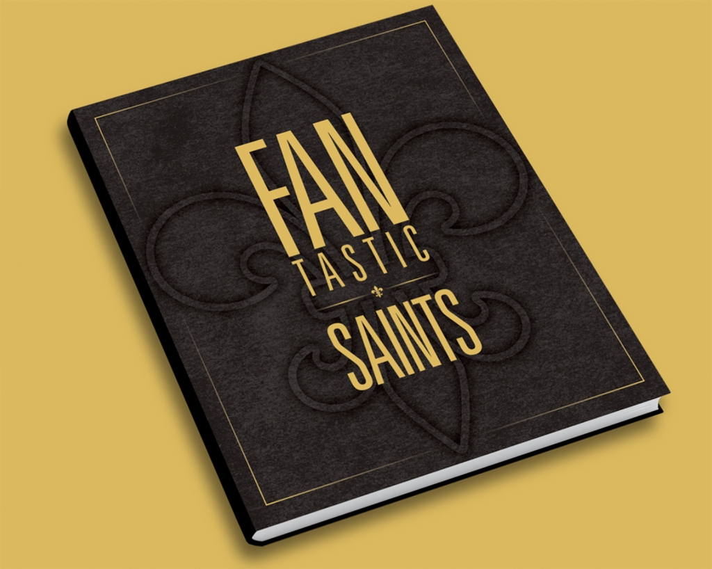 The FANtastic Book of the New Orleans Saints’ Superfans 